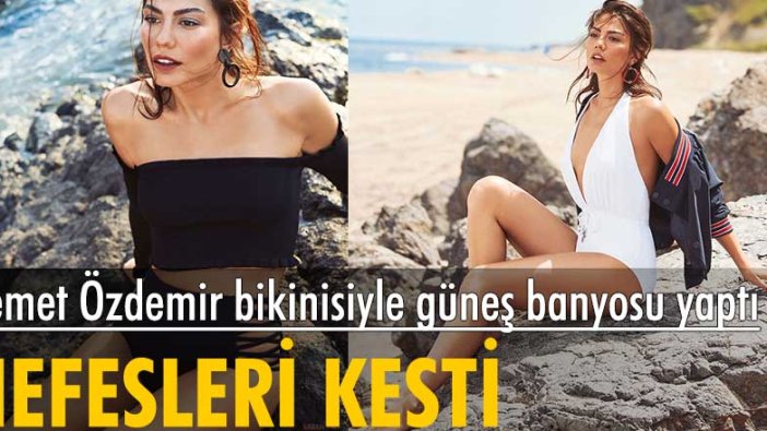 Demet Özdemir bikinisiyle yürekleri hoplattı