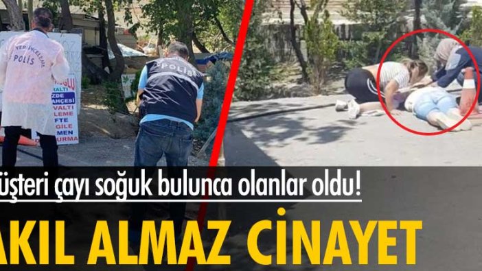 Konya'da tüyler ürperten bir cinayet! Çayı soğuk bulunca...