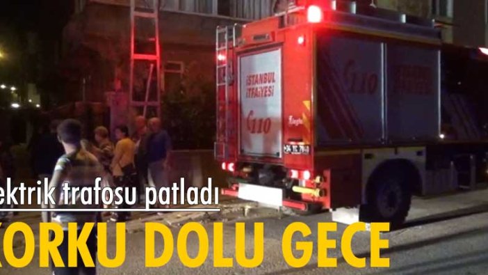 Silivri'de elektrik trafosu patladı, mahalle sakinleri sokağa döküldü