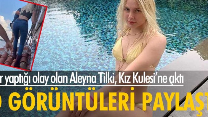 Aleyna Tilki, yangınlar dolayısıyla ertelediği şarkısının klibi için harekete geçti. Kız Kulesi'nin çatısına çıktı.