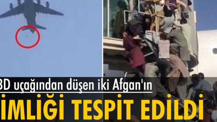 Uçaktan düşen iki Afgan'ın kimliğinin tespit edildiği iddia edildi