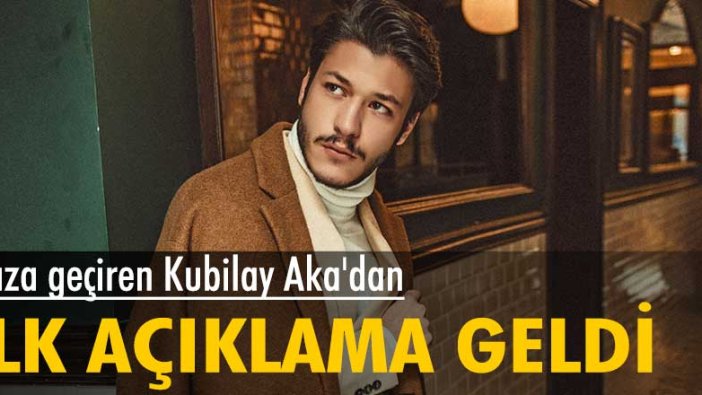 Kaza geçiren Kubilay Aka'dan ilk açıklama