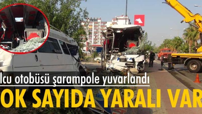 Mersin'de yolcu otobüsü devrildi: 33 yaralı