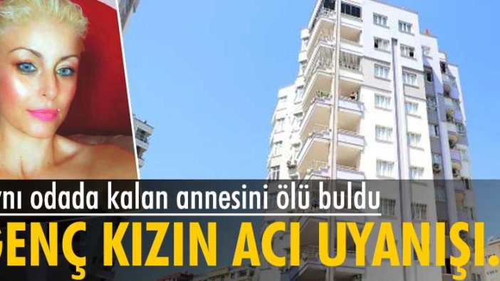 Adana'da Aslı Demir, aynı odada uyuduğu kızı tarafından ölü bulundu