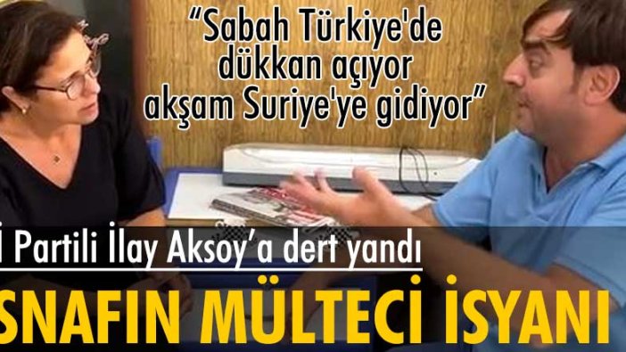 İlay Aksoy ortaya çıkardı: Sabah Türkiye'de dükkanını açıp, akşam Suriye'ye dönüyor