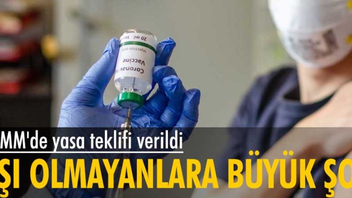 TBMM'de yasa teklifi verildi: Aşı olmayanların toplu alanlara girişi kısıtlansın