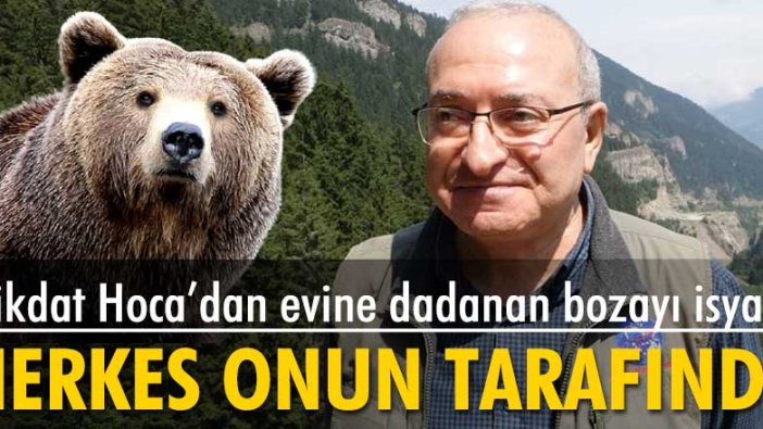 Prof. Dr. Mikdat Kadıoğlu'nun başı evine dadanan bozayıyla dertte!