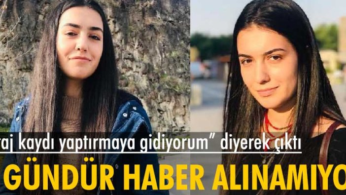 Hemşirelik öğrencisi Merve 3 gündür kayıp