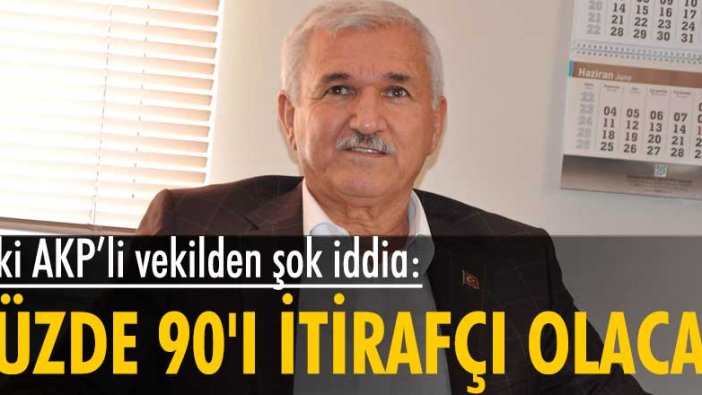 Kemal Albayrak'dan şok iddia: Yüzde 90'ı itirafçı olacak