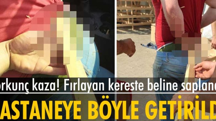 Bursa'da korkunç kaza! Ağaç kesme makinasından fırlayan kereste beline saplandı