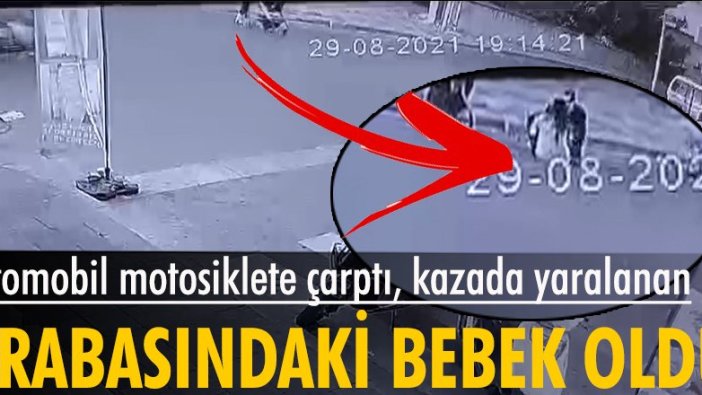 Ümraniye'de otomobil motosiklete çarpı kazada yaralanan arabasındaki bebek oldu