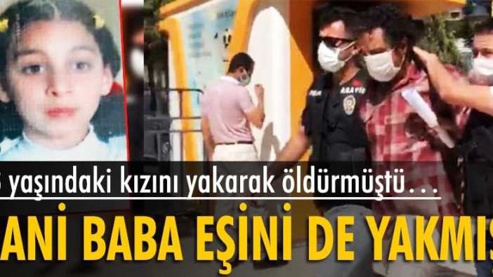 13 yaşındaki kızını yakan babayla ilgili korkunç detaylar ortaya çıktı!