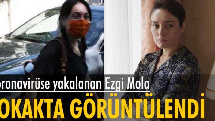 Koronavirüse yakalanan Ezgi Mola'dan açıklama