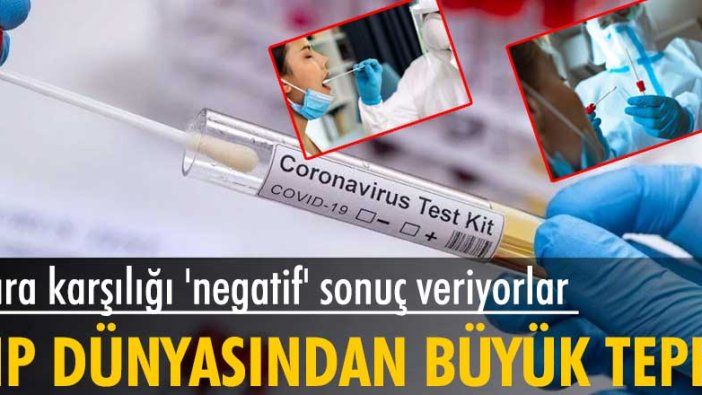 Para karşılığı 'negatif' PRC sonucu veriyorlar!