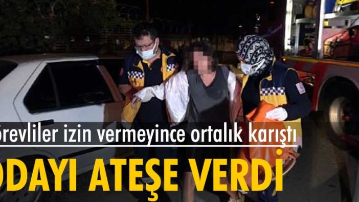 Yetiştirme yurdunda kalan N.D. dışarı çıkmasına izin verilmeyince odasını ateşe verdi