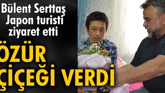 Bülent Serttaş bıçaklanan Japon turisti ziyaret edip, özür diledi