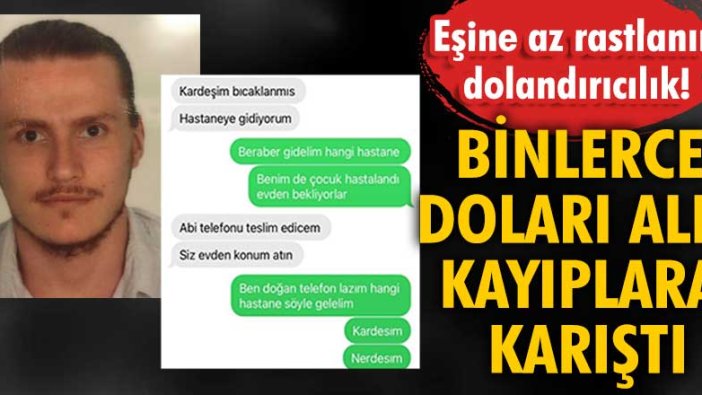 Arkadaşının telefonunu ödünç aldı, binlerce doları alıp kayıplara karıştı