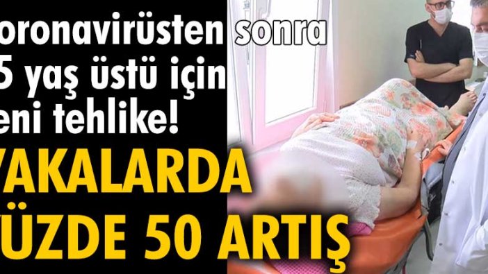 Koronavirüsten sonra 65 yaş üstü için yeni tehlike!  Vakalarda yüzde 50 artış