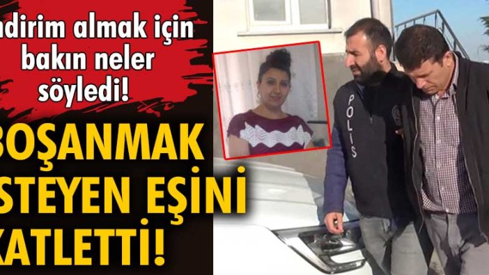 Dursun Çoban kendisinden boşanmak isteyen eşi Mehtap Çoban’ı öldürdü!