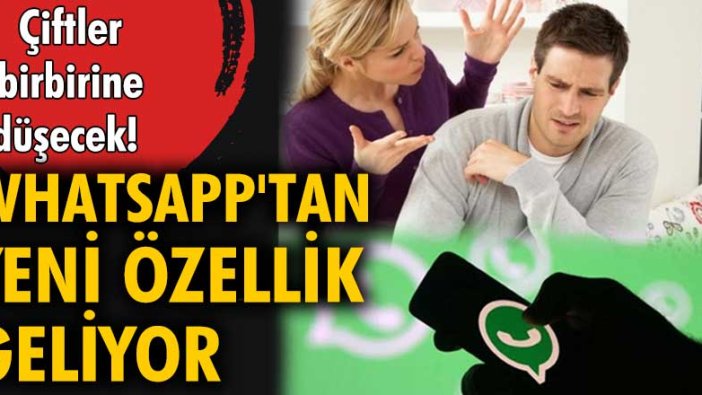 WhatsApp, 'son görülme'de değişikliğe gidiyor!