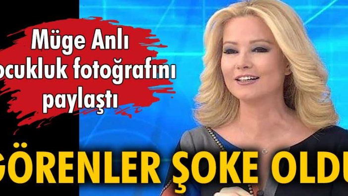 Müge Anlı çocukluk fotoğrafını paylaştı... Görenler şoke oldu