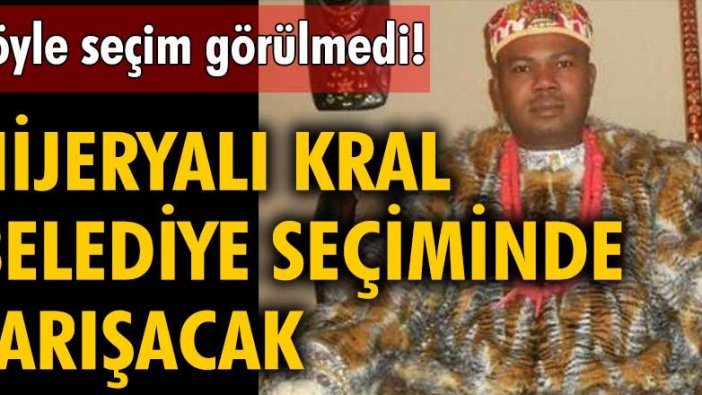 Nijeryalı kral, Gürcistan'da belediye seçiminde yarışacak