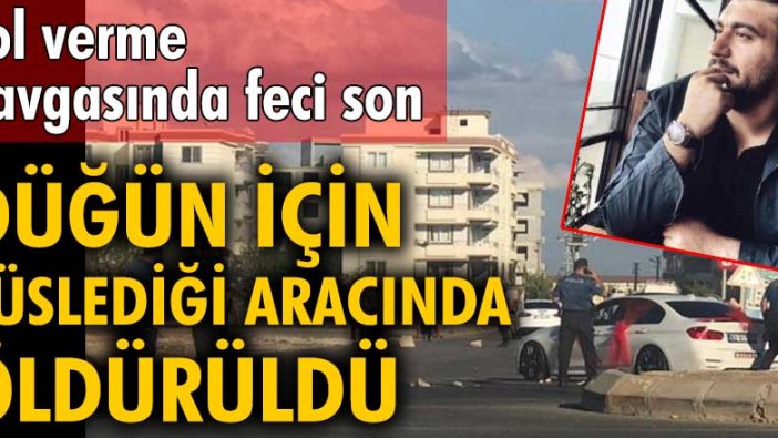 Şanlıurfa’da Veysel Turmak düğün için süslediği aracında öldürüldü