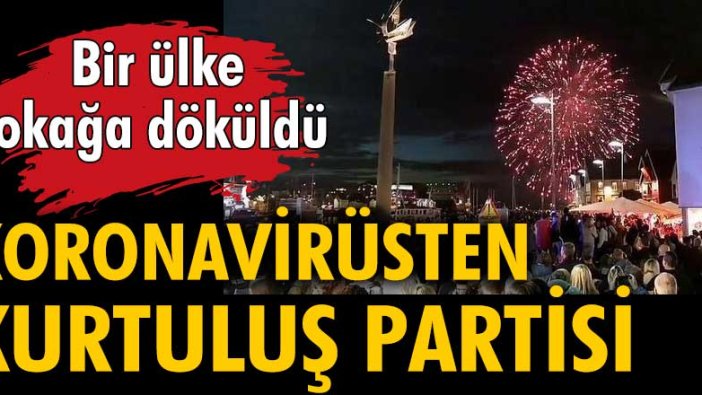 Koronavirüsten kurtuluş partisi... Bir ülke sokağa döküldü