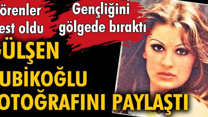 Gülşen Bubikoğlu fotoğrafını paylaştı. Gençliğini gölgede bıraktı... Görenler mest oldu