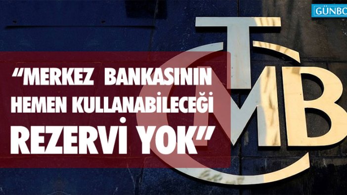 CHP'li Erdoğdu: Merkez Bankası'nın hemen kullanabileceği, kendine ait rezervi yok