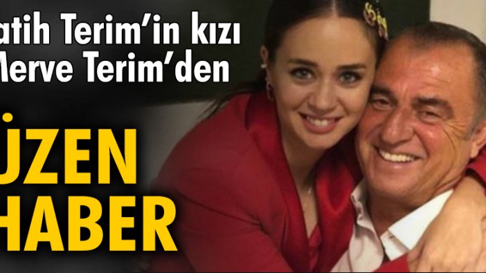 Fatih Terim'in kızı Merve Terim'den üzen haber!