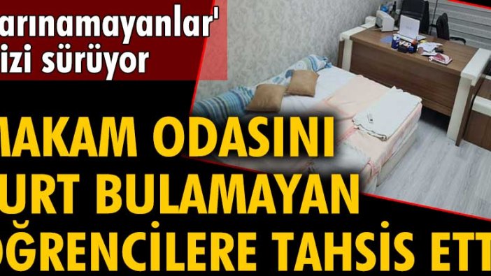 Yavuz Vural makam odasını, yurt bulamayan öğrencilere tahsis etti