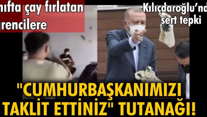 Sınıfta çay fırlatan öğrencilere 