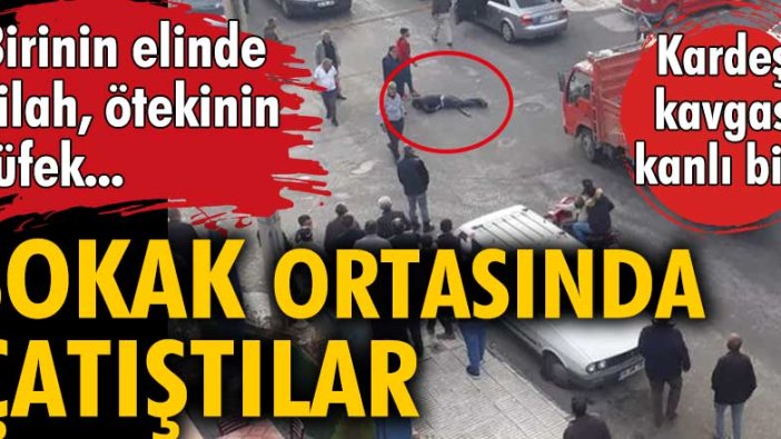 Çorum'da iki kardeş sokak ortasında çatıştı: Biri öldü diğeri yaralı