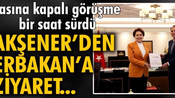 İYİ Parti Genel Başkanı Meral Akşener'den Fatih Erbakan'a ziyaret!