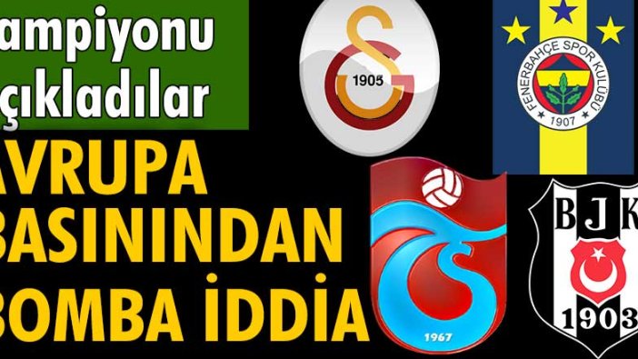 Süper Lig şampiyonunu ve küme düşecek takımları açıkladılar!