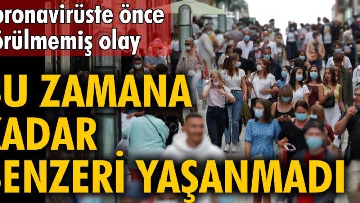 Koronavirüste daha önce görülmemiş olay! Bu zamana kadar benzeri yaşanmadı