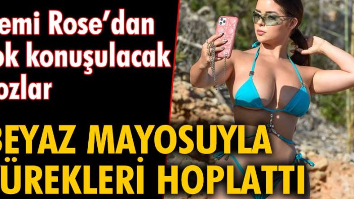 Demi Rose'dan çok konuşulacak pozlar: Beyaz mayosuyla yürekleri hoplattı