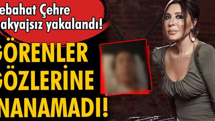 Nebahat Çehre makyajsız yakalandı