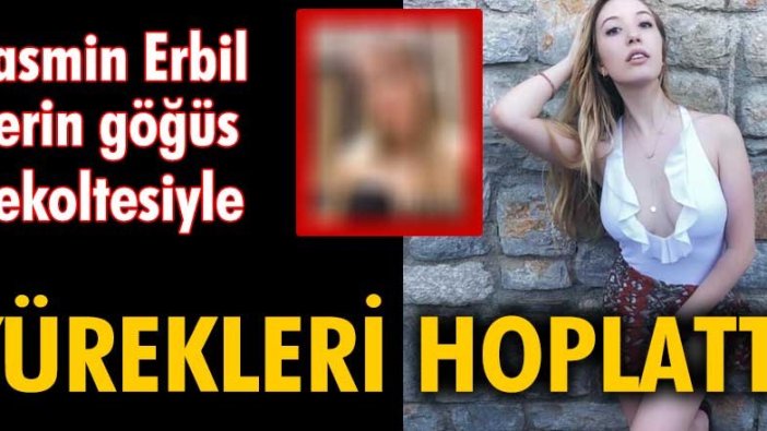 Yasmin Erbil, derin göğüs dekoltesiyle yürekleri hoplattı