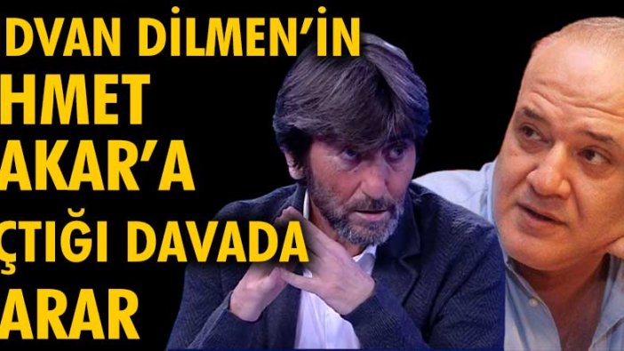 Rıdvan Dilmen'in Ahmet Çakar'a açtığı davada karar