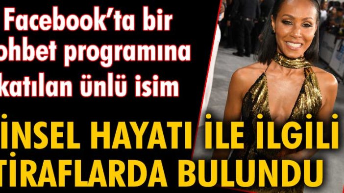 Bir programa katılan Will Smith'in eşi cinsel hayatıyla ilgili itiraflarda bulundu