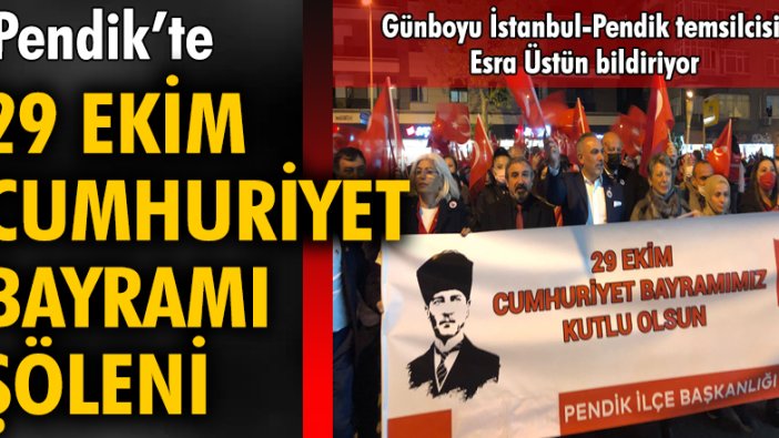 Pendik’te 29 Ekim Cumhuriyet Bayramı Şöleni!