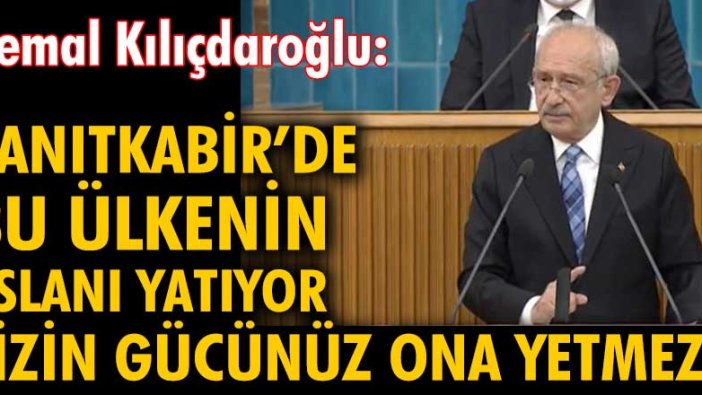 Kemal Kılıçdaroğlu: 