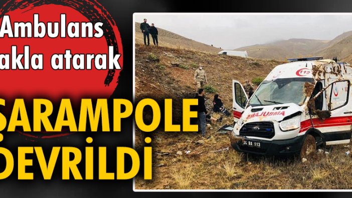 Ambulans takla atarak şarampole devrildi