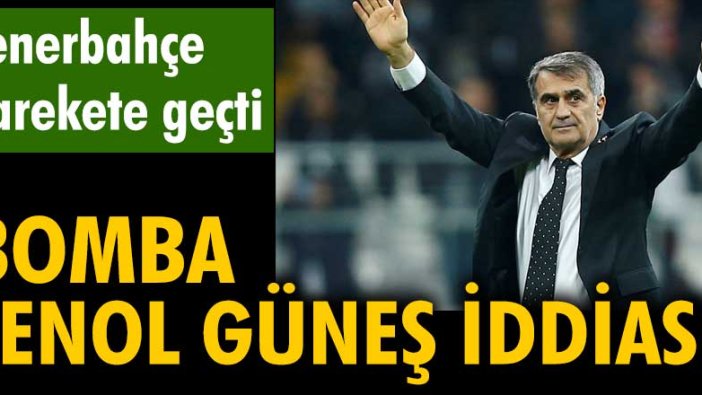 Fenerbahçe harekete geçti. Bomba Şenol Güneş iddiası