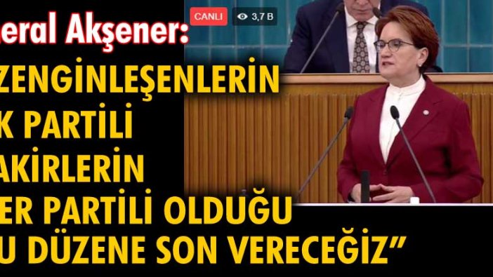 Meral Akşener, partisinin grup toplantısında önemli mesajlar verdi