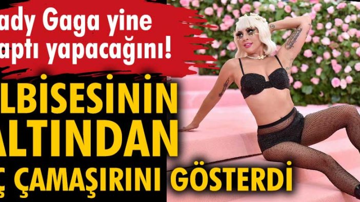 Lady Gaga iç çamaşırlarını gösterdi!