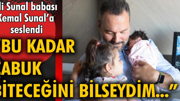 Ali Sunal babası Kemal Sunal'a seslendi: Bu kadar çabuk biteceğini bilseydim