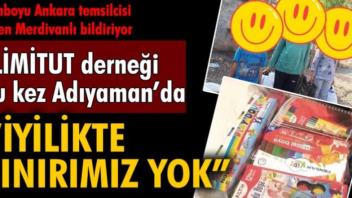 ELİMİTUT derneği bu kez Adıyaman'da: "İyilikte sınırımız yok"